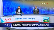 Tembok Pembatas TPS di Pasar Induk Kramat Jati Jebol, Warga Keluhkan Bau Sampah | KOMPAS SIANG