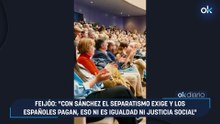 Feijóo: "Con Sánchez el separatismo exige y los españoles pagan, eso ni es igualdad ni justicia social”