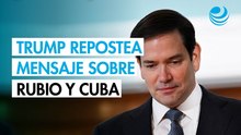 Trump repostea mensaje que sugiere que Rubio sea presidente de Cuba