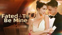 Fated To Be Mine Isode