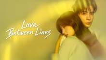 Love Between Lines Ep.4 Engsub - Full Episodes