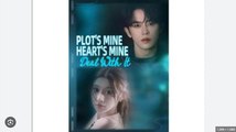 Plot's Mine, Heart's Mine, Deal With It Drama S