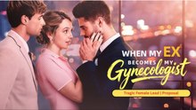 When My Ex Becomes My Gynecologist FULLMOVIE2026 #englishsub