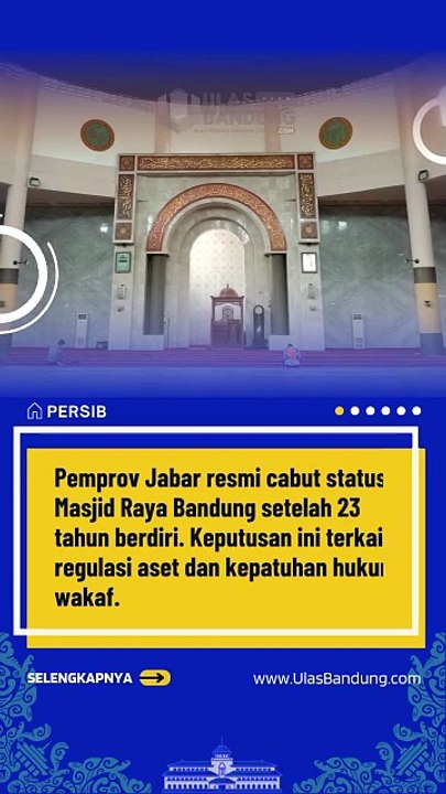 Setelah 23 Tahun, Pemprov Jabar Cabut Status Masjid Raya Bandung