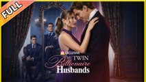 🎁🔥[Hot 2026]My Twin Billionaire Husbands - FULLMOVIE2026 #englishsub