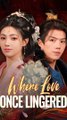 Where Love Once Lingered (DUBBED)