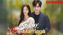 A Stormy Marriage Full Movie (Drama)