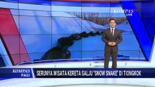 Destinasi Musim Dingin di Tiongkok, Snow Snake Jadi Daya Tarik Wisatawan | KOMPAS PAGI