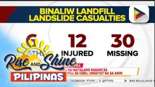 Bilang ng naitalang nasawi sa gumuhong landfill sa Cebu, umakyat na sa anim