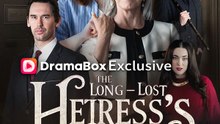 The Longlost Heiress's Return
