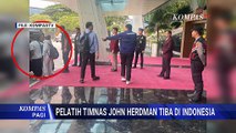 [FULL] John Herdman Jadi Pelatih Timnas Indonesia, Ini Harapan Suporter | KOMPAS PAGI