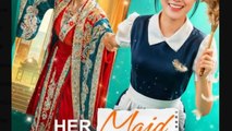 Her Maid Plays the Villain - Full Movies English Sub