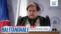 DFA Sec. Lazaro - Ilang diplomatic officials na sangkot umano sa iregularidad sa paggamit ng pondo, pinauwi at iniimbestigahan | Balitanghali