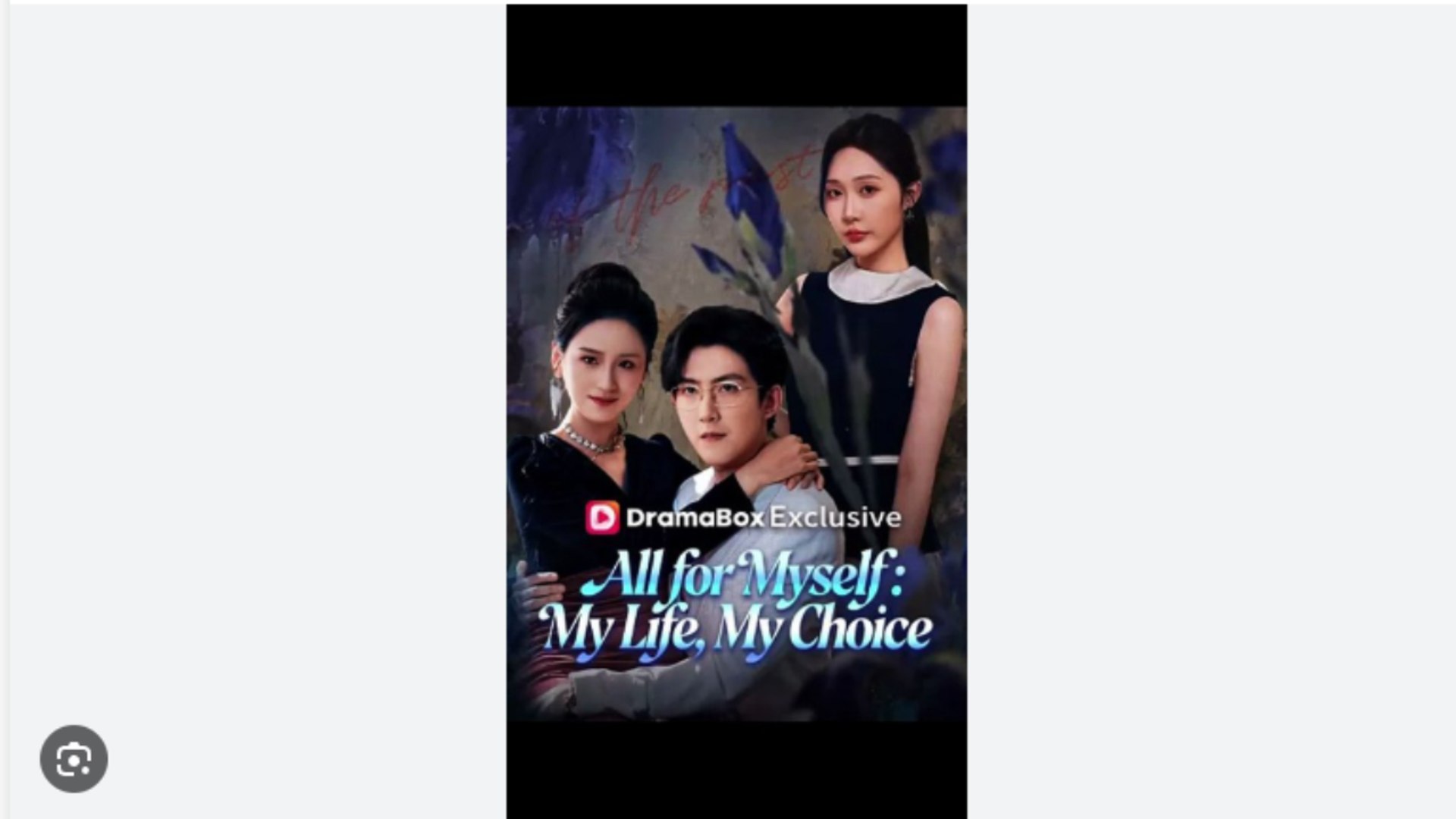 All For Myself, My Life, My Choice- Drama Movies English Sub