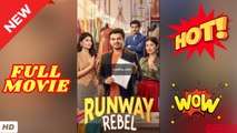 🔥💥 Runway Rebel  ENGLISH SUB (2026) - FULL