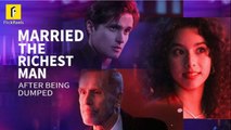 Watch Married the Richest Man After Being Dumped FULLMOVIE 2026 #englishsub