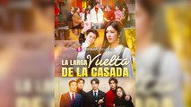 La Larga Vuelta de la Casada [Doblado] Completo En Español