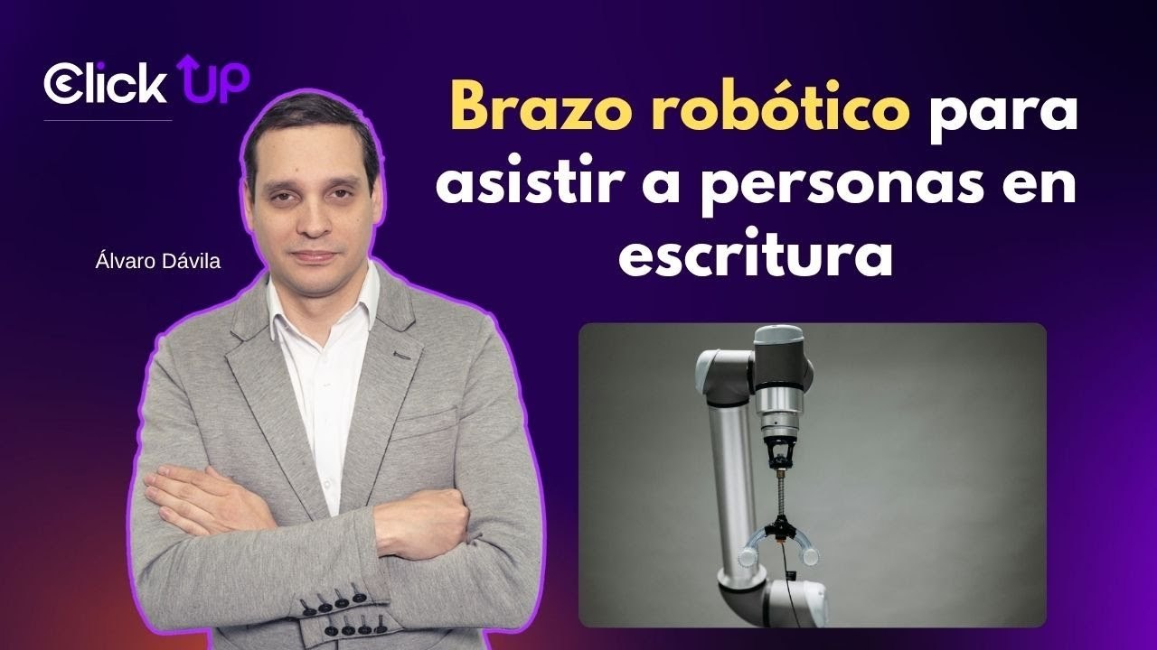 Tecnología con propósito: brazo robótico colombiano apoya a personas con dificultades para escribir
