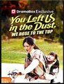 You Left Us in the Dust We Rose to the Top Drama Movies English Sub