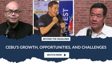 Cebu’s growth, opportunities, and challenges