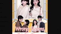 Wrong Rooms Right Grooms Chinese Drama  - Full Movies English Sub