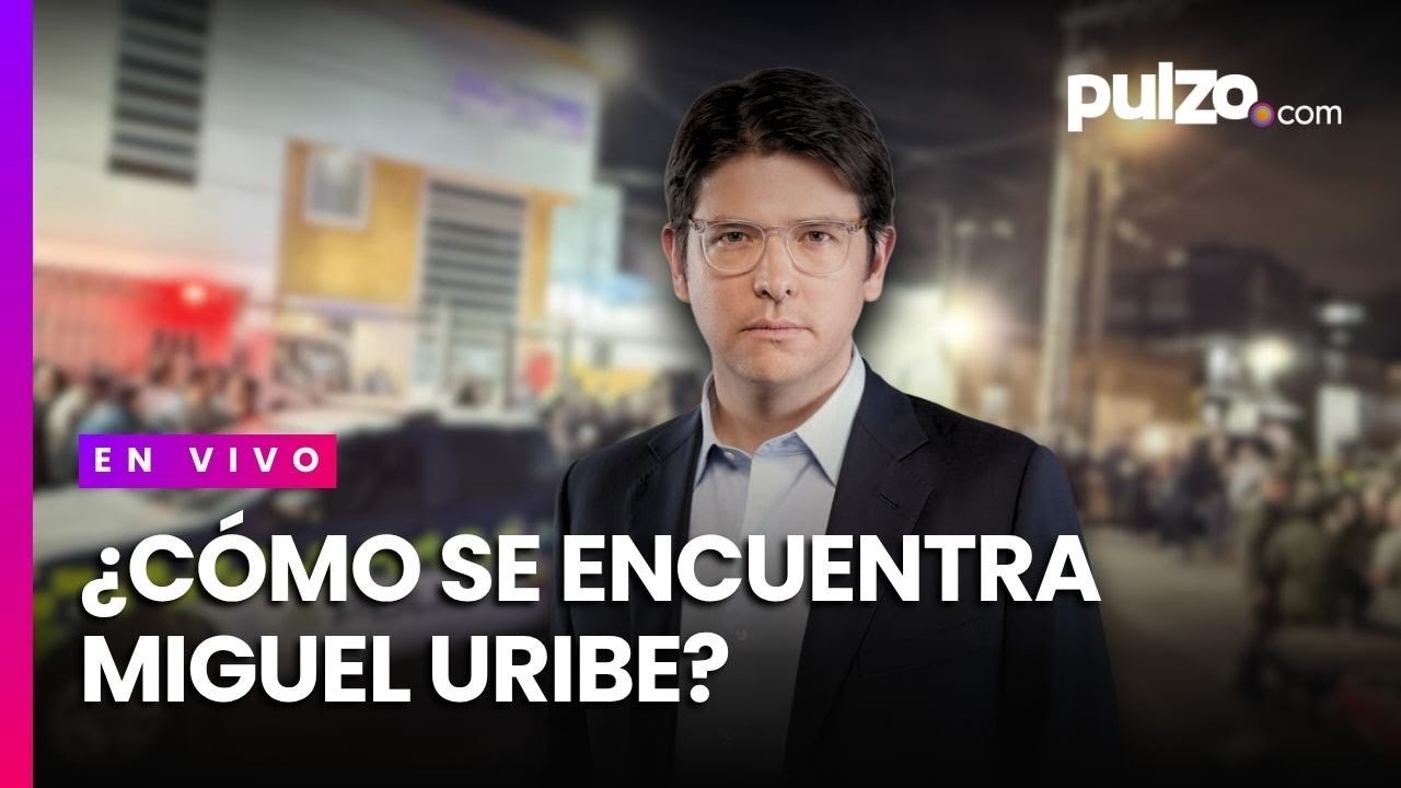 Salud de Miguel Uribe Turbay luego del atentado en su contra | En vivo desde Fundación Santa Fe