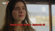 Tasacak Bu Deniz - Episode 13/13