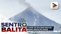 Pagdausdos ng 'uson' sa Bulkang #Mayon, naitala kaninang madaling araw; mga naitatalang aktibidad ng bulkan, nananatiling mataas