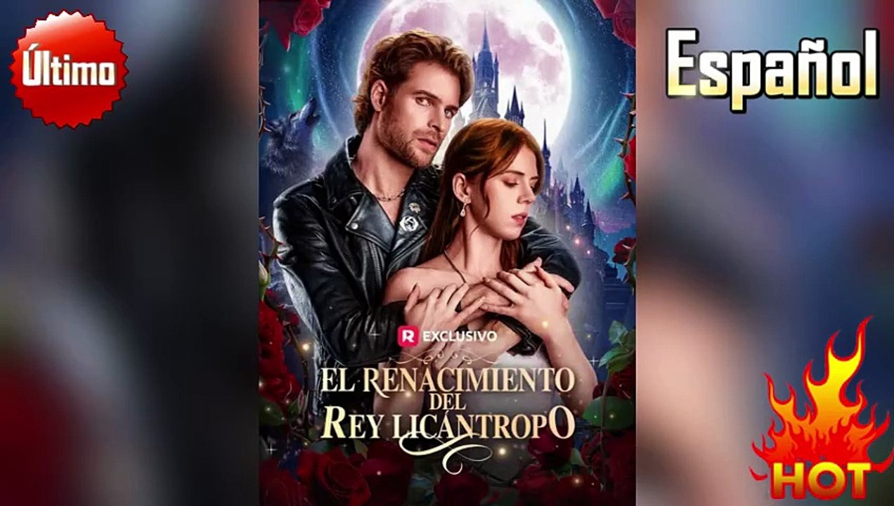 Doblado▶️El renacimiento del rey licántropo ESPAÑOL LATINO Dailymotion #ReelShort