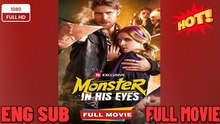 [New Drama] Monster In His Eyes #reelshort - Full Movie -🔥 🔥 [Hot 2026] 🍀