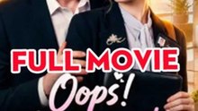 Oops! My Boss And I Ep - Full Movie