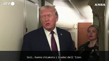 Trump: "L'Iran ha chiesto di negoziare, incontro in preparazione"