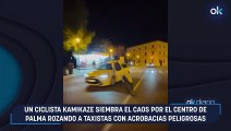 Un ciclista kamikaze siembra el caos por el centro de Palma rozando a taxistas con acrobacias peligrosas
