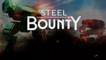 Steel Bounty Official Announcement Trailer