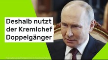 Wladimir Putin: Ex-Geheimdienstchef sicher - deshalb nutzt der Kremlchef Doppelgänger