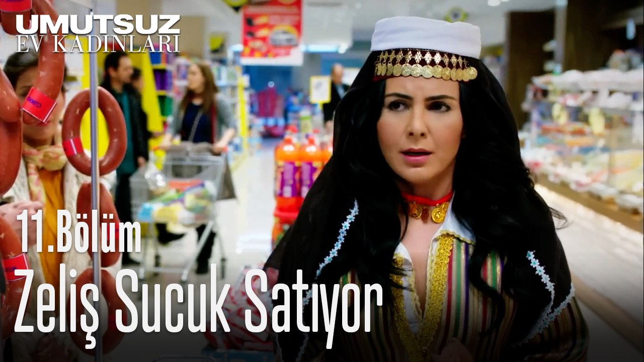 Zeliş Sucuk Satıyor - Umutsuz Ev Kadınları 11. Bölüm