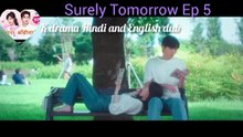 surely Tomorrow part 11 Hindi dubbed