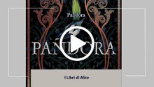 PANDORA - EP02 - ST03 - I Libri di Alice