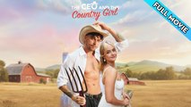 CEO and the Country Girl EngSub #ReelShort Full Movie