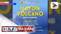 Sektor ng turismo, kabilang sa mga tinututukan ngayong nag-aalburoto ang Bulkang Mayon; ligtas na viewing spot na nasa 8-km danger zone, itinalaga | ulat ni Connie Calipay
