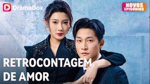 Retrocontagem De Amor – Episódio Completo