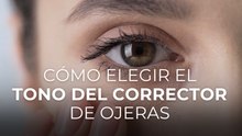 Cómo elegir el tono del corrector de ojeras