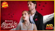 Bound by Honor | Full Movie HD - Best Drama ShortFilms Hot Savannah Coffee Rhett Wellington Anna Lumley Joze Nicolini Female Romance Dark Romance Mafia Coming-of-Age First Love Gangster Love & Crime Opposites Attract USA Apartment Club Warehouse Contempor