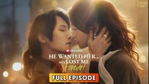 He Chose Her, and Lost Me Forever (2026) - FULL | WEBSITE FREE