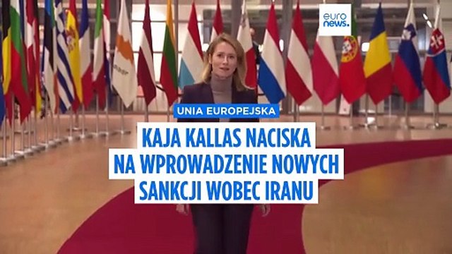Kaja Kallas forsuje nowe sankcje na Iran po śmiertelnych represjach