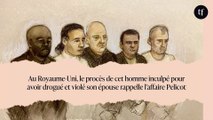 Au Royaume-Uni, le procès de cet homme inculpé pour avoir drogué et violé son épouse rappelle l'affaire Pelicot