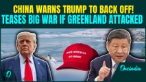 US Vs China Over Greenland EXPLODES: China’s CHILLING Ultimatum to Trump| Beijing To Attack DC If…