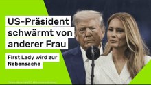 Donald Trump: First Lady wird zur Nebensache - US-Präsident schwärmt von anderer Frau