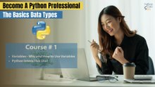 The Basics Data Types - Course # 1