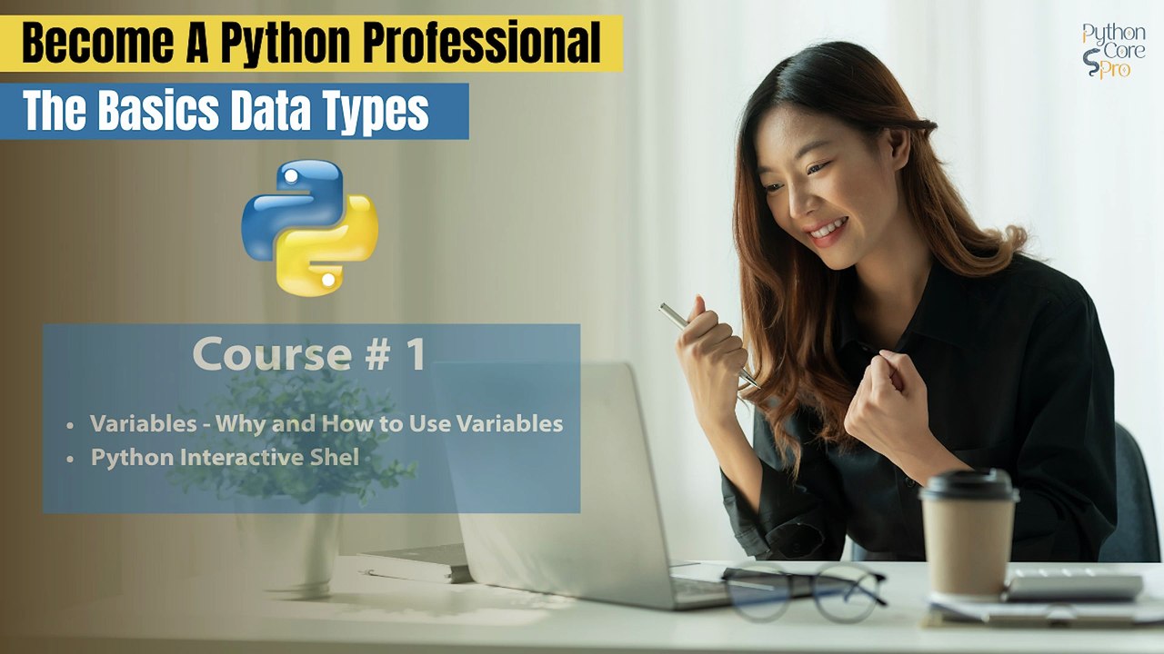 The Basics Data Types - Course # 1